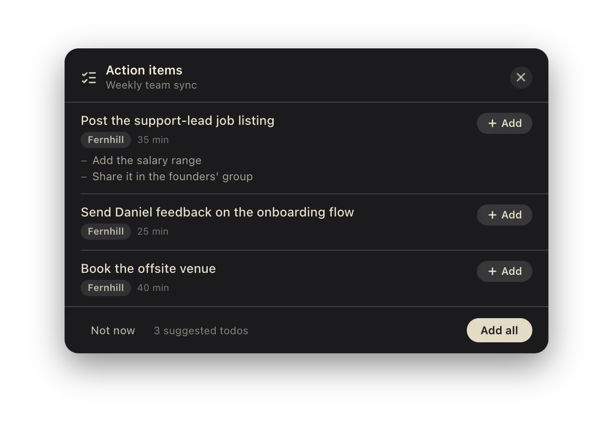 The action-items popup after the weekly sync, with three suggested to-dos and Add all.